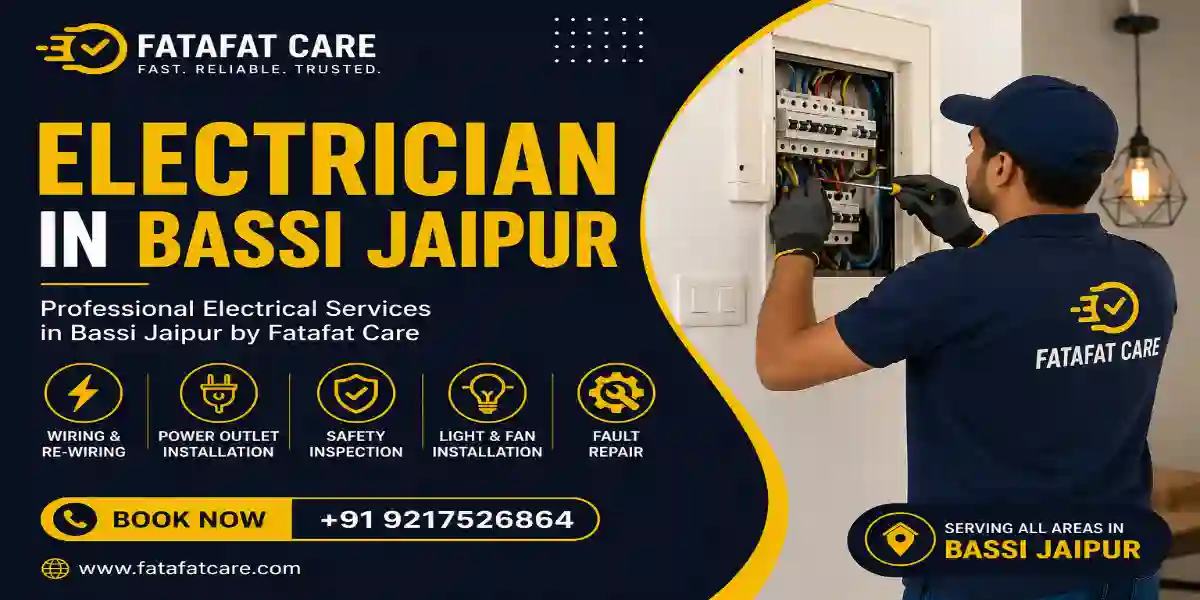 electrician in Bassi Jaipur by Fatafat Care
