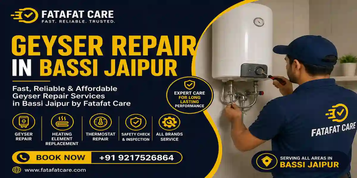 Geyser Repair Service in Bassi Jaipur — Fatafat Care geyser repair service in Bassi Jaipur by Fatafat Care