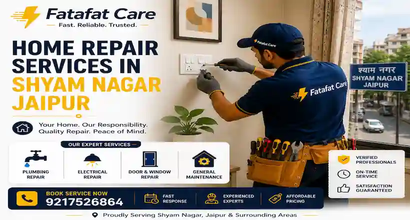 Home repair services in Shyam Nagar Jaipur by Fatafat Care
