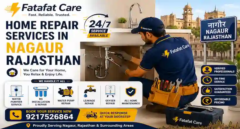 Home repair services in Nagaur Rajasthan by Fatafat Care