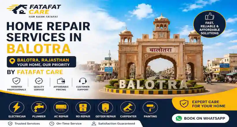 Home repair services in Balotra Rajasthan by Fatafat Care