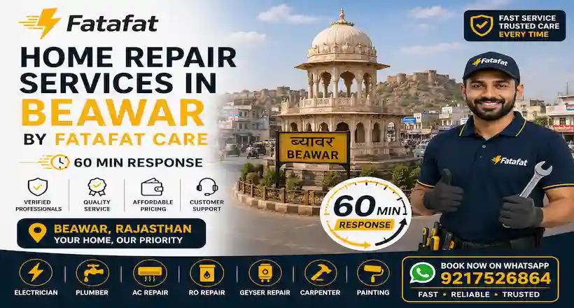 Home repair services in Beawar Rajasthan by Fatafat Care