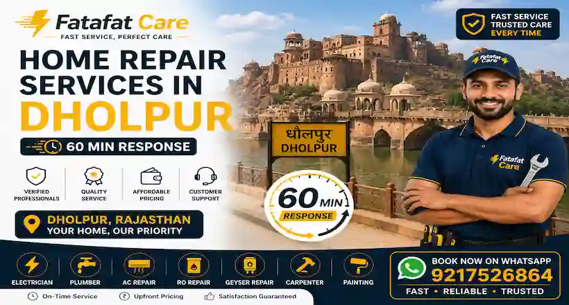 Home repair services in Dholpur Rajasthan by Fatafat Care