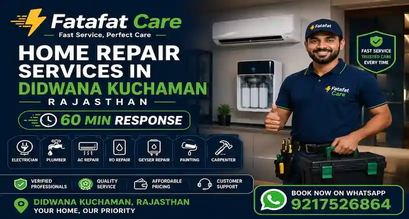 Home repair services in Didwana-Kuchaman Rajasthan by Fatafat Care