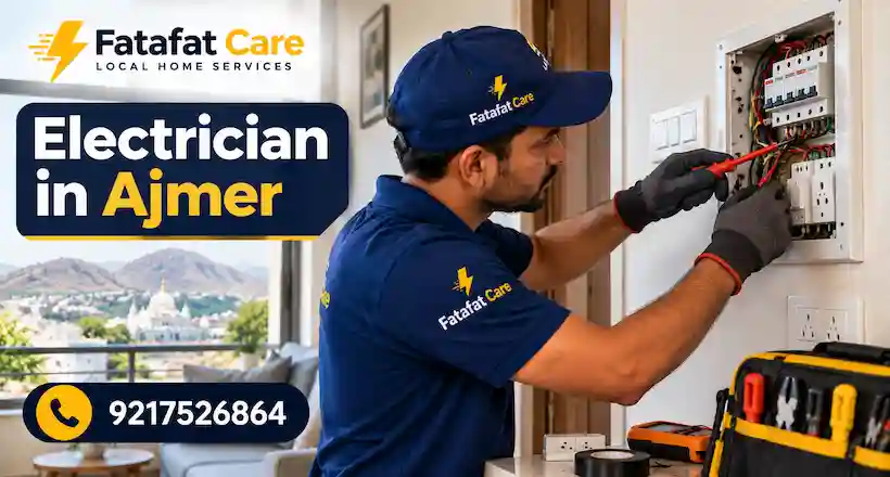 Electrician in Ajmer Rajasthan by Fatafat Care