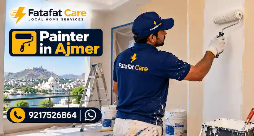 Painter in Ajmer Rajasthan by Fatafat Care
