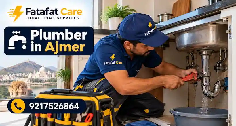 Plumber in Ajmer Rajasthan by Fatafat Care